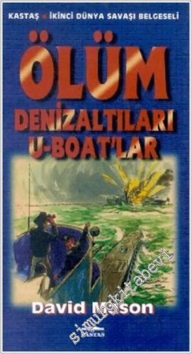 Ölüm Denizaltıları UBoat'lar