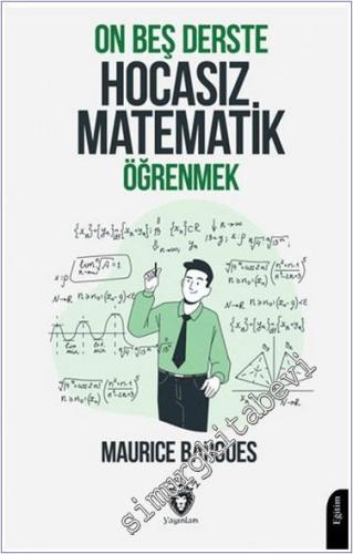 On Beş Derste Hocasız Matematik Öğrenmek - 2024