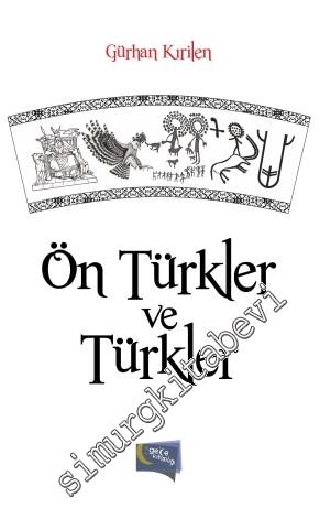 Ön Türkler ve Türkler