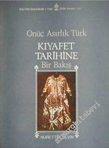 Onüç Asırlık Türk Kıyafet Tarihine Bir Bakış