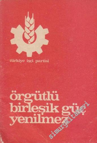 Örgütlü Birleşik Güç Yenilmez