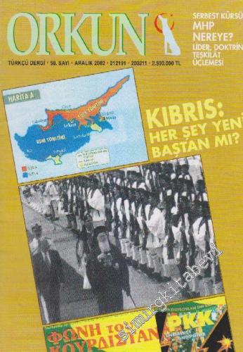 Orkun Dergisi - Sayı: 58 Aralık