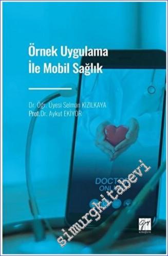 Örnek Uygulama İle Mobil Sağlık - 2023