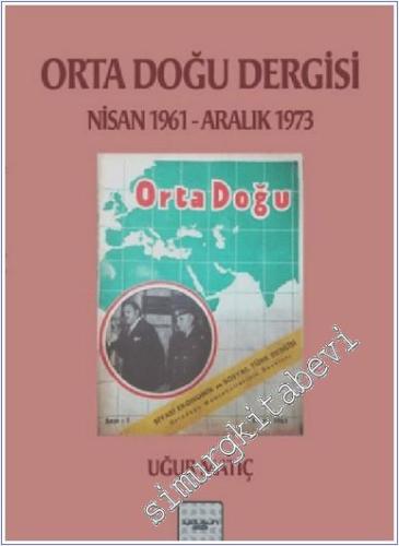 Dört Kutbun Gizemli Dünyaları: Abdülkadir - i Geylani, Ahmed er-Rifai,