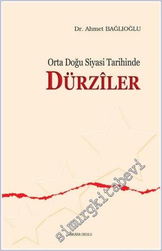 Orta Doğu Siyasi Tarihinde Dürziler - 2024