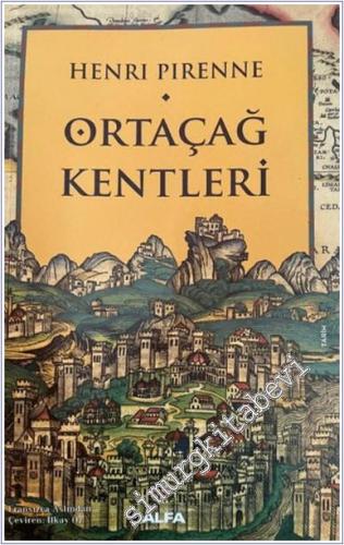 Ortaçağ Kentleri: Kökenleri ve Ticaretin Canlanması - 2024