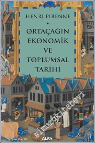 Ortaçağın Ekonomik ve Toplumsal Tarihi - 2024