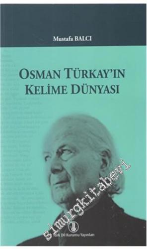 Osman Türkay'ın Kelime Dünyası