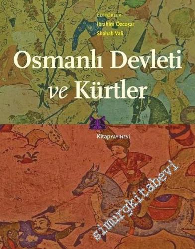 Osmanlı Devleti ve Kürtler