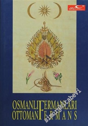 Osmanlı Fermanları = Ottoman Fermans