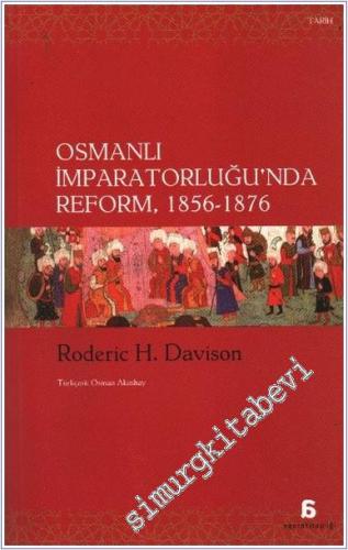 Osmanlı İmparatorluğu'nda Reform, 1856 - 1876