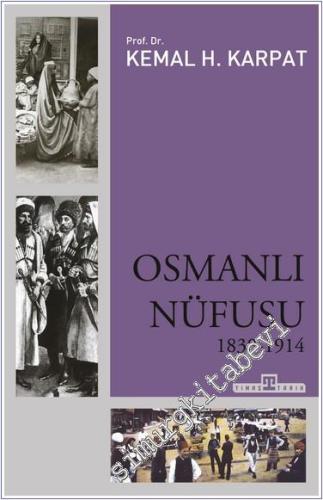 Osmanlı Nüfusu 1830 - 1914