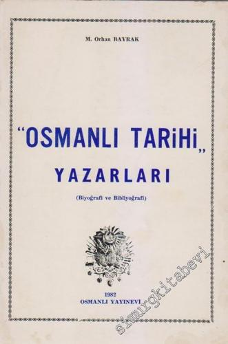 Osmanlı Tarihi Yazarları