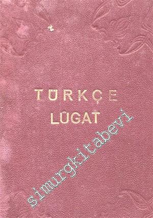 OSMANLICA: Mükemmel Türkçe Lugat