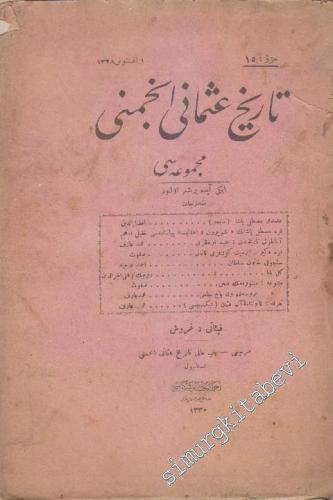 OSMANLICA: Tarih-i Osmani Encümeni Mecmuası - 1 Ağustos 1328