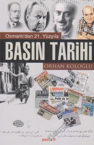 Osmanlı'dan 21. Yüzyıla Basın Tarihi