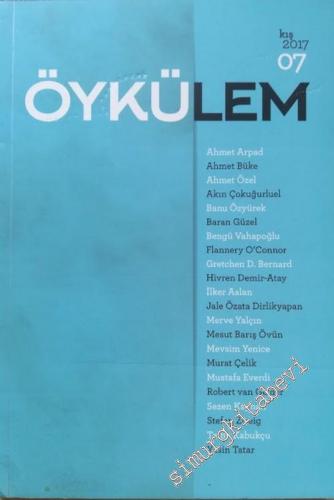 Öykülem Mevsimlik Öykü Dergisi - Sayı: 7 Kış