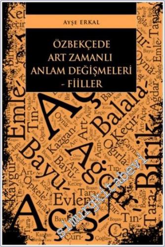 Özbekçede Art Zamanlı Anlam Değişmeleri - Fiiller - 2024