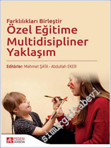 Özel Eğitime Multidisipliner Yaklaşım - 2023