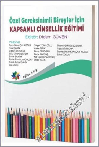 Özel Gereksinimli Bireyler İçin Kapsamlı Cinsellik Eğitimi - 2024