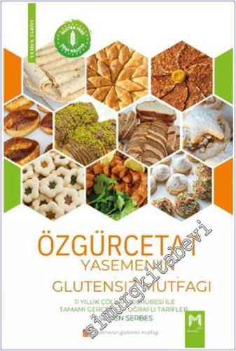 Özgürce Tat - Yasemen'in Glutensiz Mutfağı - 2024