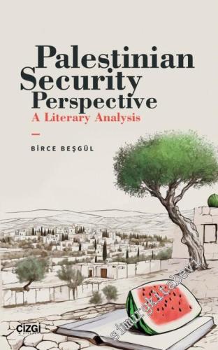 Palestinian Security Perspective A Literary Analysis - 2024