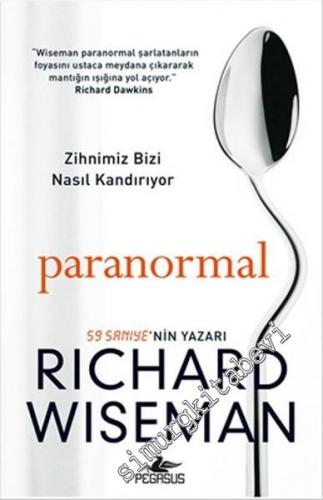 Paranormal: Zihnimiz Bizi Nasıl Kandırıyor