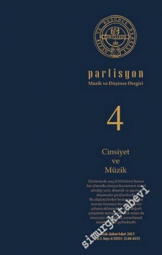 Partisyon Müzik ve Düşünce Dergisi - Dosya: Cinsiyet ve Müzik - Sayı: 