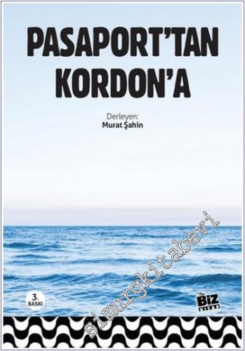 Pasaport'tan Kordon'a - 2023