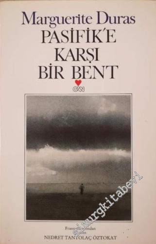 Pasifik'e Karşı Bir Bent