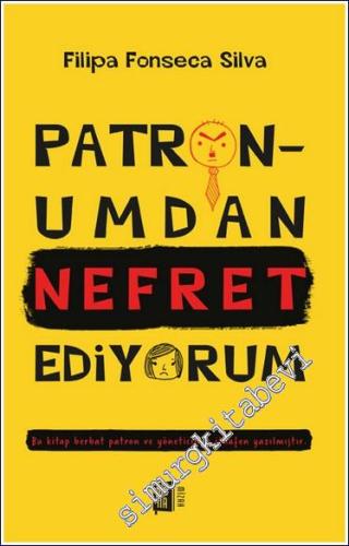 Patronumdan Nefret Ediyorum - 2024