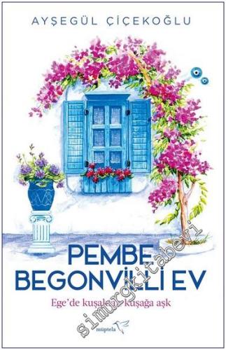 Pembe Begonvilli Ev - 2023