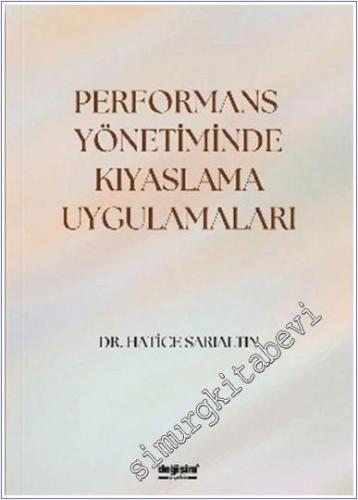 Performans Yönetiminde Kıyaslama Uygulamaları - 2024