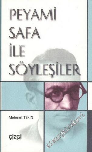 Peyami Safa ile Söyleşiler