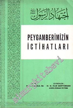 Peygamberimizin İctihatları