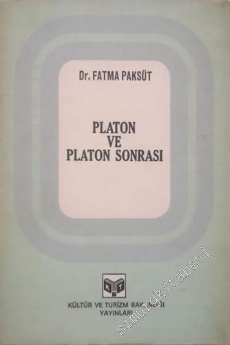 Platon ve Platon Sonrası