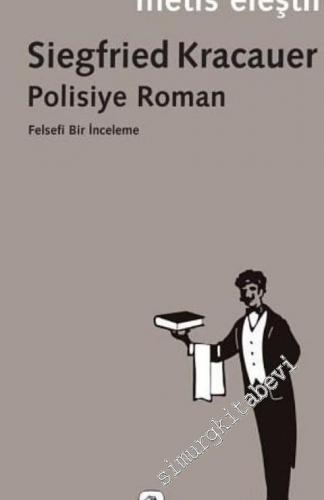 Polisiye Roman - Felsefi Bir İnceleme