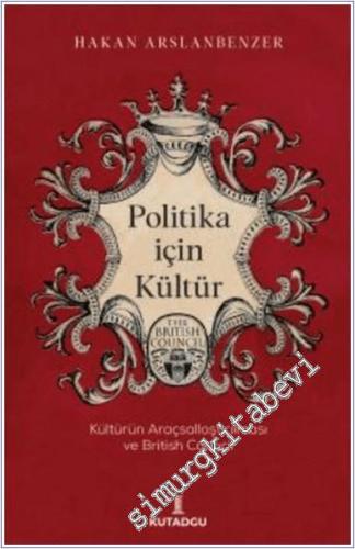 Politika İçin Kültür - 2024