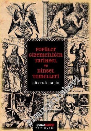 Popüler Gizemciliğin Tarihsel ve Dinsel Temelleri