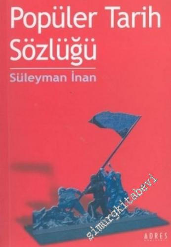 Popüler Tarih Sözlüğü