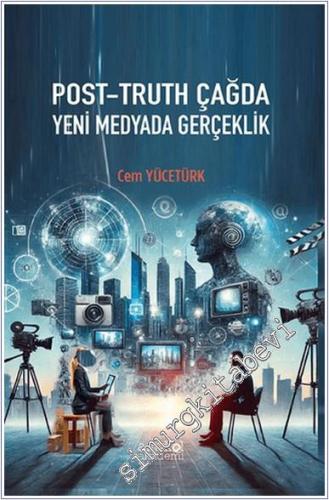 Post-Truth Çağında Yeni Tiyatro - 2024