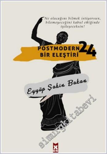 Postmodern Bir Eleştiri 24 - 2024