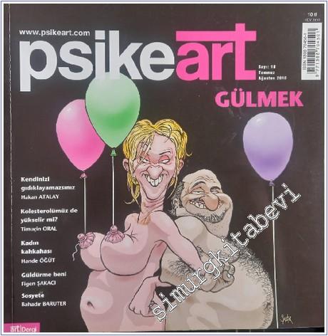 Psikeart : Gülmek - Sayı 10 Temmuz - Ağustos 2010