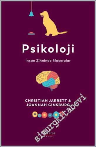 Psikoloji : İnsan Zihninde Maceralar - 2024