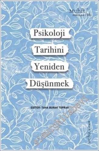 Psikoloji Tarihini Yeniden Düşünmek - 2023