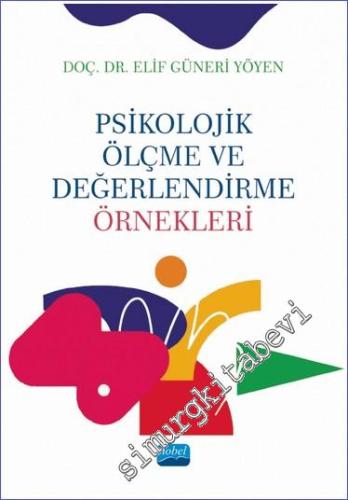 Psikolojik Ölçme ve Değerlendirme Örnekleri - 2023