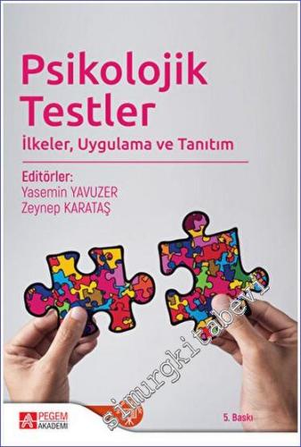 Psikolojik Testler İlkeler, Uygulama ve Tanıtım - 2023