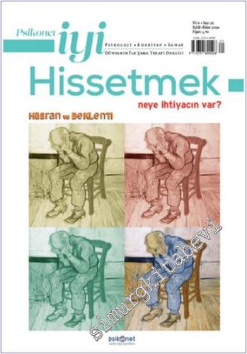 Psikonet İyi Hissetmek Dergisi - Hüsran ve Beklenti - Sayı: 21 Eylül -