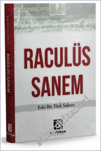 Raculüs Sanem - Eski Bir Türk Subayı - 2024