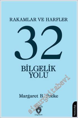 Rakamlar ve Harfler veya Otuz İki Bilgelik Yolu - 2024